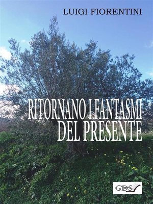 cover image of Ritornano i fantasmi del presente